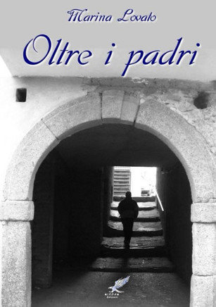 Oltre I Padri (Italian Edition)