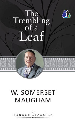 The Trembling of a Leaf: Little Stories of the South Sea Islands (Hardcover Library Edition)