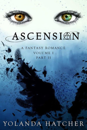 Ascension: Volume I, Part Ii