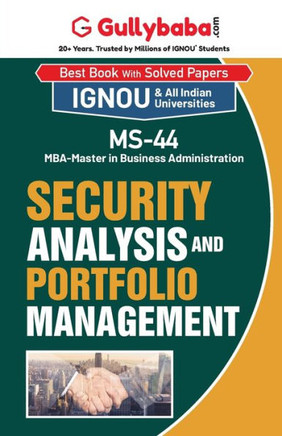 MS-44 Security Analysis and Portfolio Management