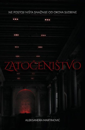 Zatocenistvo (Croatian Edition)
