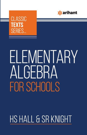 Elementary Algebra For Schools