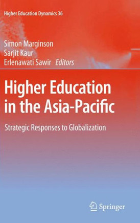 Higher Education in the Asia-Pacific: Strategic Responses to Globalization