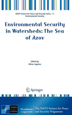 Environmental Security in Watersheds: The Sea of Azov