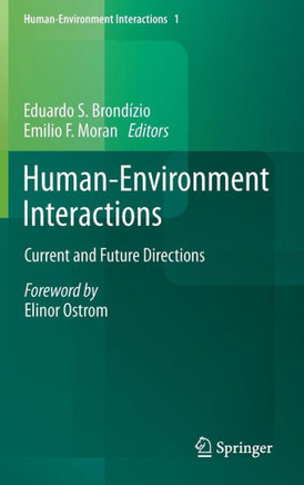 Human-Environment Interactions: Current and Future Directions