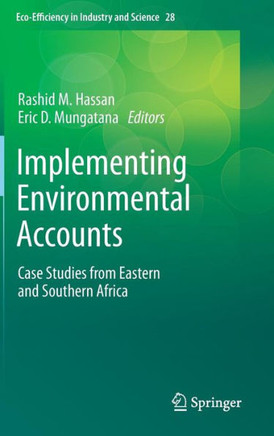 Implementing Environmental Accounts: Case Studies from Eastern and Southern Africa