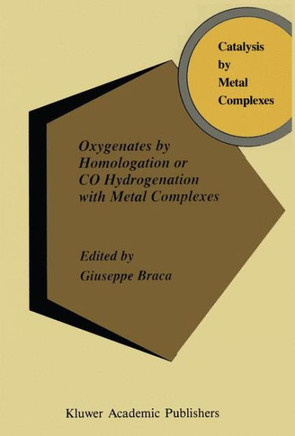 Oxygenates by Homologation or Co Hydrogenation with Metal Complexes