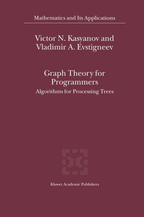 Graph Theory for Programmers: Algorithms for Processing Trees