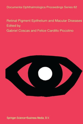 Retinal Pigment Epithelium and Macular Diseases