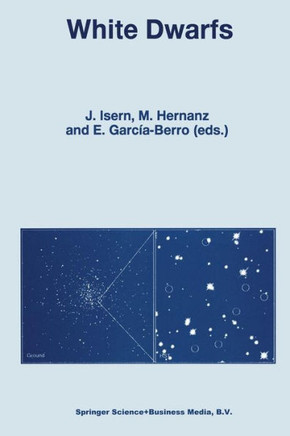 White Dwarfs: Proceedings of the 10th European Workshop on White Dwarfs, Held in Blanes, Spain, 17-21 June 1996