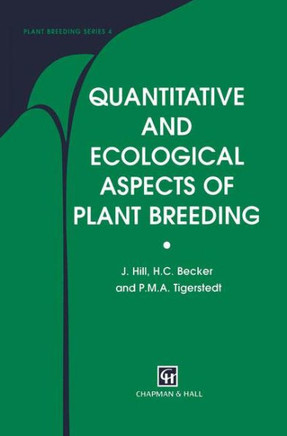 Quantitative and Ecological Aspects of Plant Breeding