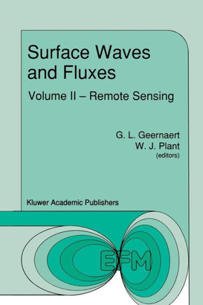Surface Waves and Fluxes: Volume II -- Remote Sensing