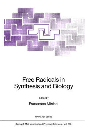Free Radicals in Synthesis and Biology