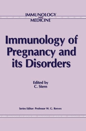 Immunology of Pregnancy and Its Disorders
