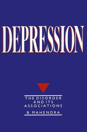 Depression: The Disorder and Its Associations