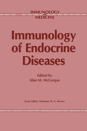 Immunology of Endocrine Diseases