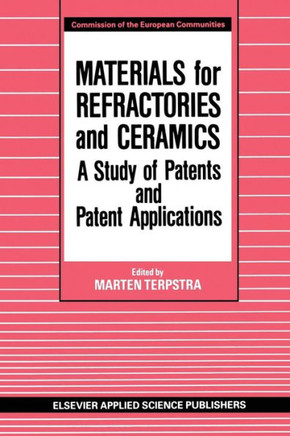 Materials for Refractories and Ceramics: A Study of Patents and Patent Applications