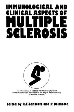 Immunological and Clinical Aspects of Multiple Sclerosis: The Proceedings of the XXV Anniversary Symposium of the Belgian Research Group for Multiple