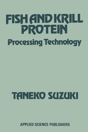 Fish and Krill Protein: Processing Technology