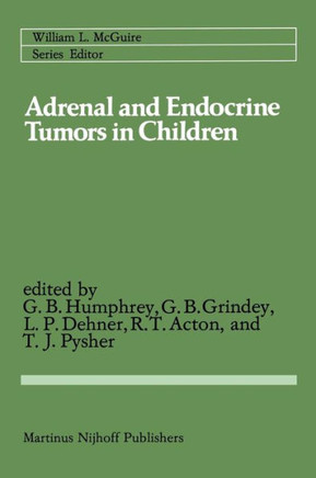 Adrenal and Endocrine Tumors in Children: Adrenal Cortical Carcinoma and Multiple Endocrine Neoplasia