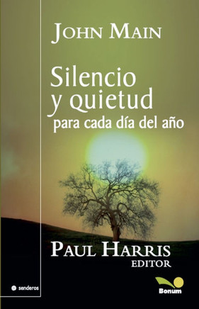 Silencio y quietud para cada d?a del a?o