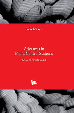 Advances in Flight Control Systems