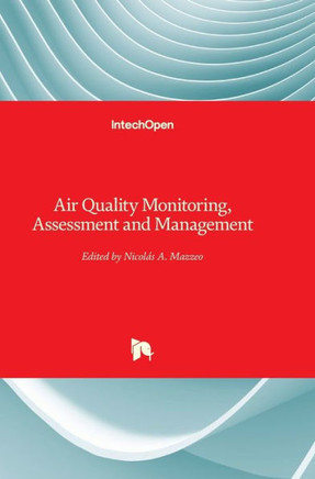 Air Quality Monitoring, Assessment and Management