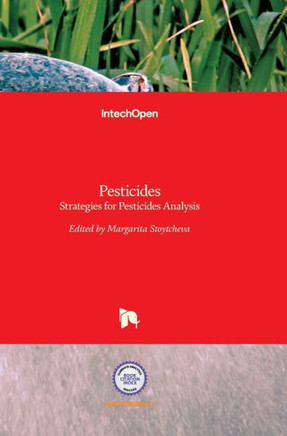 Pesticides: Strategies for Pesticides Analysis