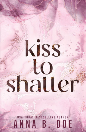 Kiss To Shatter: Special Edition