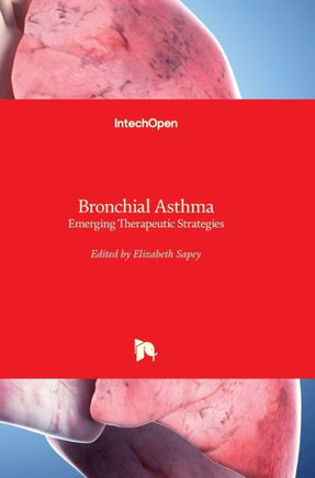 Bronchial Asthma: Emerging Therapeutic Strategies