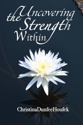Uncovering The Strength Within