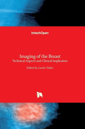 Imaging of the Breast: Technical Aspects and Clinical Implication