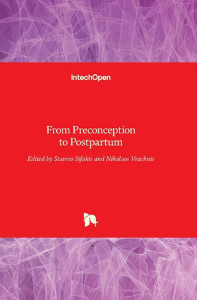 From Preconception to Postpartum