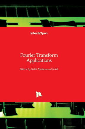 Fourier Transform: Applications