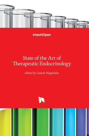 State of the Art of Therapeutic Endocrinology