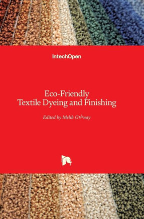 Eco-Friendly Textile Dyeing and Finishing