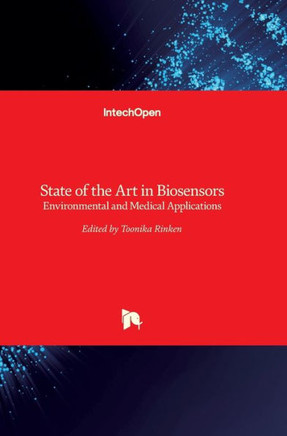 State of the Art in Biosensors: Environmental and Medical Applications