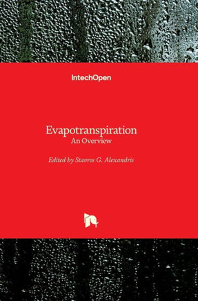 Evapotranspiration: An Overview