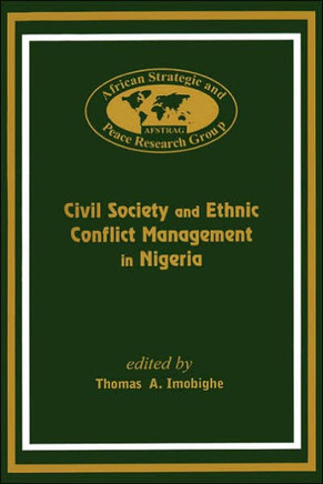 Civil Society and Ethnic Conflict Management in Nigeria