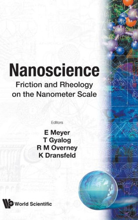 Nanoscience: Friction and Rheology on the Nanometer Scale
