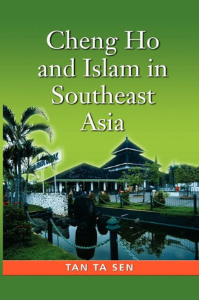 Cheng Ho and Islam in Southeast Asia