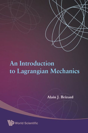 A Intro to Lagrangian Mechanics