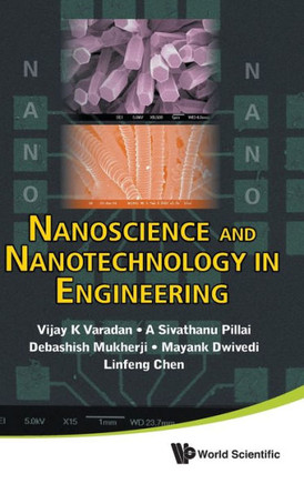 Nanoscience and Nanotechnology in Engi..