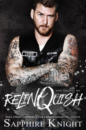 Relinquish (Oath Keepers Mc)
