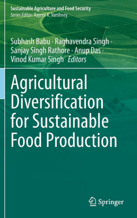 Agricultural Diversification for Sustainable Food Production