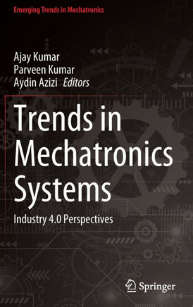 Trends in Mechatronics Systems: Industry 4.0 Perspectives