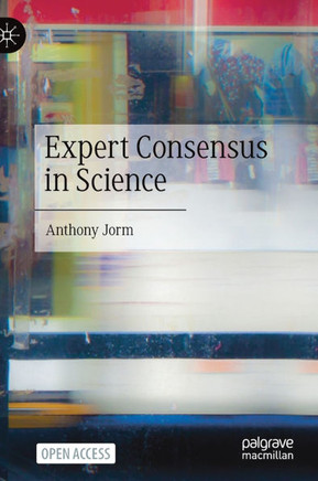 Expert Consensus in Science