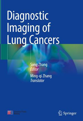 Diagnostic Imaging of Lung Cancers