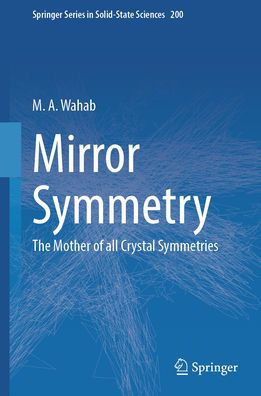 Mirror Symmetry: The Mother of All Crystal Symmetries