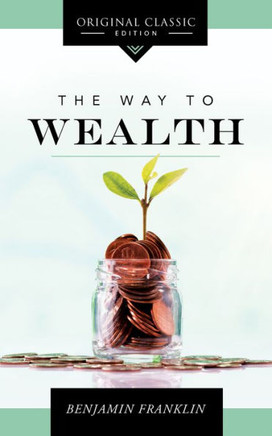 The Way To Wealth